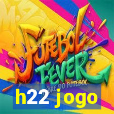 h22 jogo